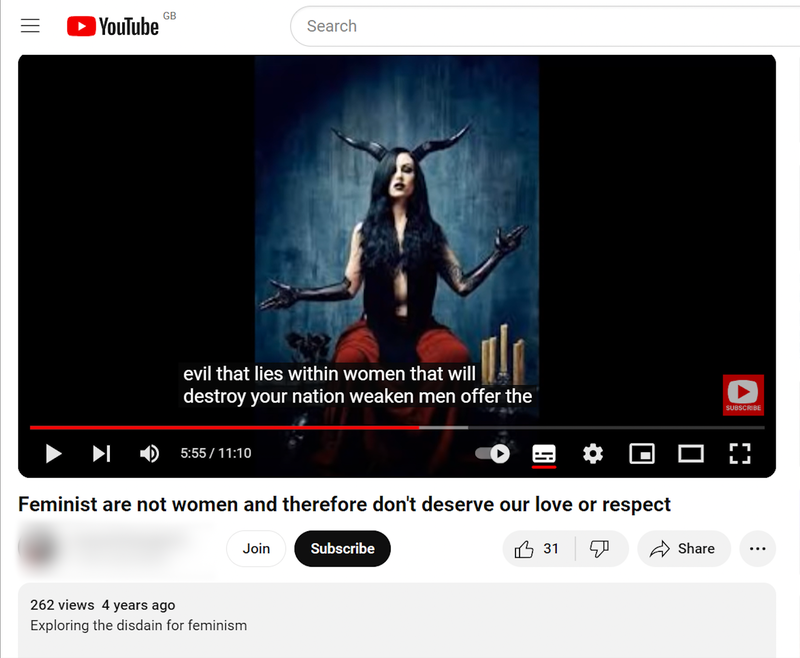 A still from a reported YouTube video titled “Feminist are not women and therefore don’t deserve our love or respect”